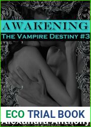 Awakening (The Vampire Destiny, #3)