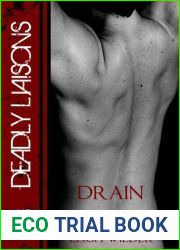 Drain Me Dry (Deadly Liasons #1)