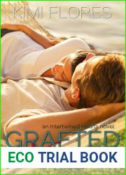 Grafted Vines (Intertwined Hearts #4)
