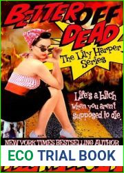 Better Off Dead (Lily Harper, #1)