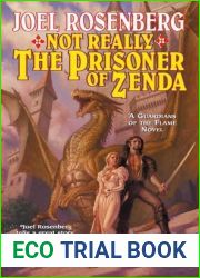 Not Really The Prisoner of Zenda (Guardians of the Flame, #10)