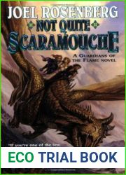 Not Quite Scaramouche (Guardians of the Flame, #9)