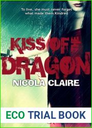 Kiss of the Dragon (Kindred, # 8)