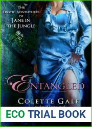 Entangled: An Unexpected Menage (The Erotic Adventures of Jane in the Jungle, #2)