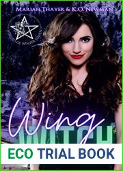 Wing Witch: a Fated Mates Purr-fect Pairing Urban Fantasy Romance (Witches of Winter Haven Book 1)