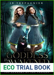 The Goddess is Awakened (The Academy of the Profane #1)