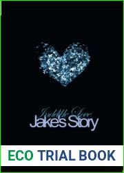 Indelible Love - Jake|s Story (Indelible Love #1.5)
