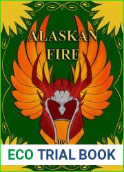 Alaskan Fire (Guardians of the First Realm, #1)