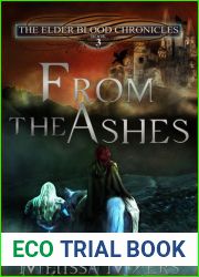 From the Ashes (The Elder Blood Chronicles, #3)