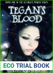 Tegan|s Blood (The Ultimate Power, #1)