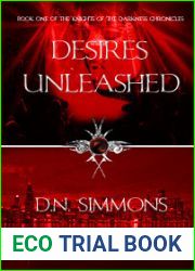 Desires Unleashed (Knights of the Darkness Chronicles, #1)