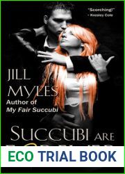 Succubi Are Forever (Succubus Diaries, #4)