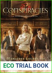 Conspiracies (Shadow Grail, #2)