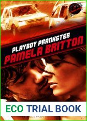 Playboy Prankster (Extreme Racing, #1)