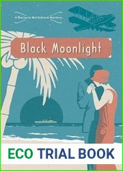 Black Moonlight (A Marjorie McClelland Mystery, #4)