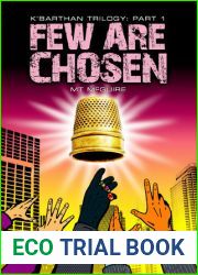 Few Are Chosen (K|Barthan, #1)