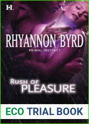 Rush of Pleasure (Primal Instinct, #8)
