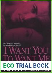 I Want You To Want Me (New Orleans Vampires, #2)
