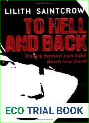 To Hell and Back (Dante Valentine, #5)