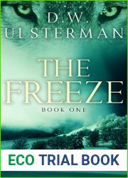 The Freeze (The Freeze #1)