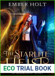The Starlite Heist (Fae Prison: Earth #2)