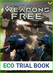 Weapons Free (Drop Trooper Book 13)