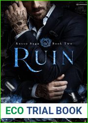 Ruin: A Dark Mafia Romance (Russo Saga Book 2)