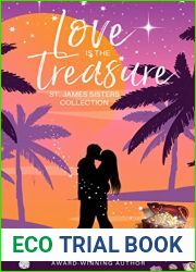 Love is the Treasure (St. James Sisters, #4)