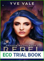 Rebel Fates (Shadow Myths #2)