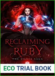 Reclaiming Ruby (The Silvia Saga Book 3)