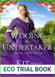 Wooing the Undertaker (Love in Apple Blossom, #4)