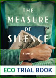 The Measure of Silence: A Novel