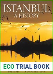 Istanbul: A History