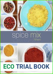 Spice Mix Recipes (2nd Edition)