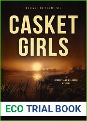 Casket Girls (Herbert and Melancon #4)