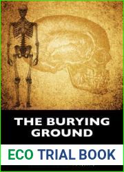 The Burying Ground: A Thaddeus Lewis Mystery (Thaddeus Lewis mysteries #4)