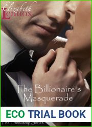 The Billionaire|s Masquerade (Friendship, #1)