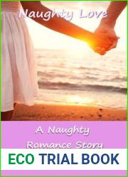 Naughty Love: A Naughty Romance Story