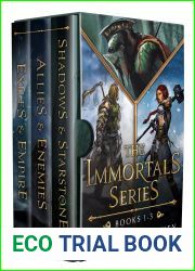 The Immortals Series: Books 1-3 : ~A Sword and Sorcery Fantasy Omnibus