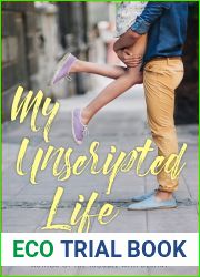 My Unscripted Life