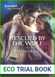 Rescued by the Wolf (A Wahyas of Walker|s Run Novel)
