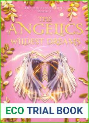 The Angelics: Wildest Dreams
