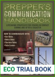 Prepper|s Communication Handbook: Lifesaving Strategies for Staying in Contact During and After a Disaster