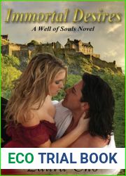 Immortal Desires (Well of Souls, #1)