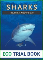 Sharks: The Animal Answer Guide (The Animal Answer Guides: Q and A for the Curious Naturalist)