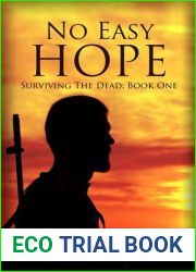 No Easy Hope (Surviving the Dead, #1)