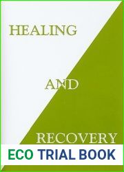 Healing and Recovery
