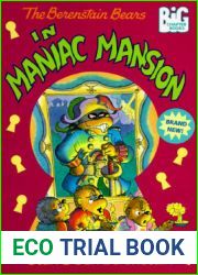 The Berenstain Bears in Maniac Mansion (Big Chapter Books)