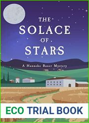 The Solace of Stars: A Hanneke Bauer Mystery