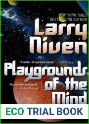 Playgrounds of the Mind: The Sequel to N-Space